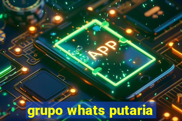 grupo whats putaria